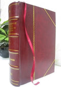 Volume v.7 1827 [LEATHER BOUND]. : to which is prefixed an account of the life and writings of the author / by Dugald Stewart. The Works of William Robertson, D.D