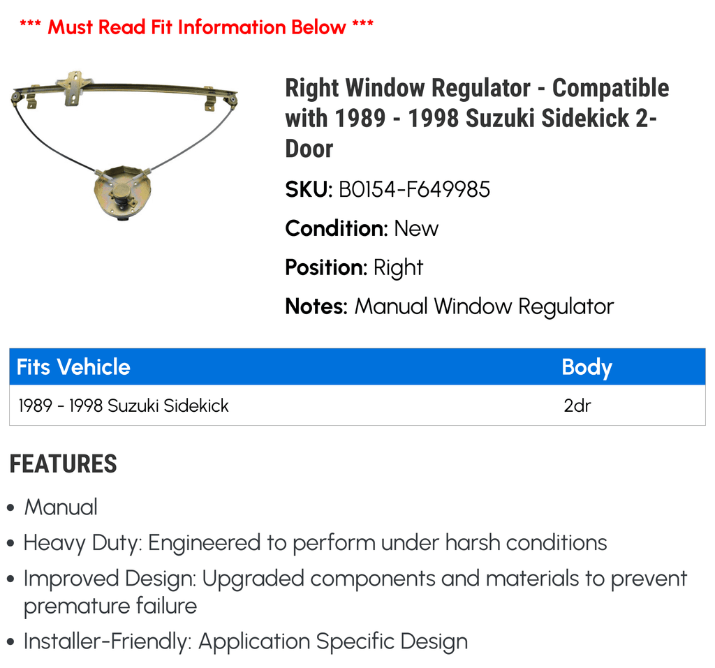 Right Window Regulator - suitable with 1989 - 1998 Suzuki Sidekick 2-Door 1990 1991 1992 1993 1994 1995 1996 1997